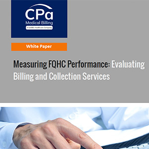https://cpamedicalbilling.com/wp-content/uploads/2023/10/Measuring-FQHC-Performance-Evaluating-Billing-and-Collection-Services-image.
