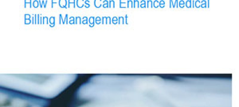 White Paper: How FQHCs Can Enhance Medical Billing Management image